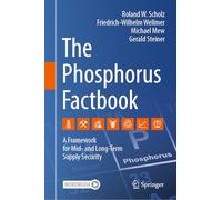 The Phosphorus Factbook: A Framework for Mid- and Long-Term Supply Security