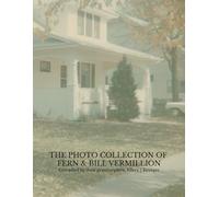 The photo collection of Fern & Bill Vermillion