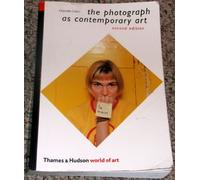 The Photograph As Contemporary Art: (Second Edition)