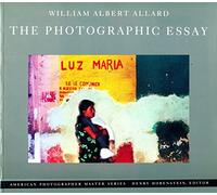 The Photographic Essay: William Albert Allard