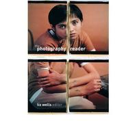 [(The Photography Reader)] [Author: Liz Wells] published on (December, 2002)