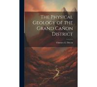 The Physical Geology of the Grand Cañon District (Tascabile)