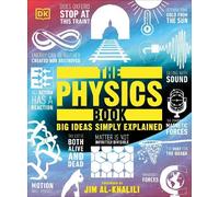 The Physics Book (Tascabile) DK Big Ideas