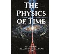The Physics of Time: Living with Toroidal Coherence