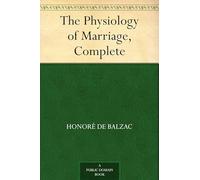 The Physiology of Marriage, Complete