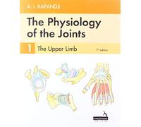 The Physiology of the Joints: The Upper Limb (1)