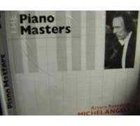 The Piano Masters - Arturo Benedetti Michelangeli