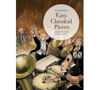 The Piano Player: Easy Classical Pieces
