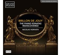 Anne-Louise Brillon de Jouy – The Piano Sonatas Rediscovered – CD 2 dischi – NAXOS