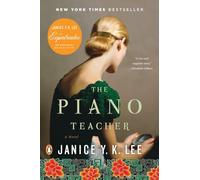 The Piano Teacher: A Novel