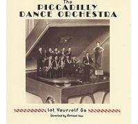 The Piccadilly Dance Orchestra - Let Yourself Go
