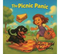 The Picnic Panic: A Silly, Splishy-Splashy Sausage Dog Adventure