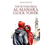 The Picture From Al-Manara Clock Tower