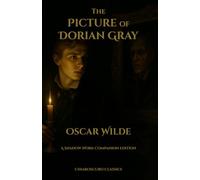 The Picture of Dorian Gray: A Shadow Work Companion