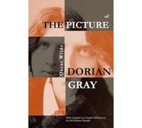 The Picture of Dorian Gray: Annotated