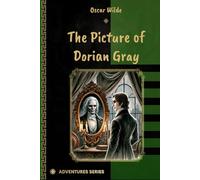 The Picture of Dorian Gray: by Oscar Wilde