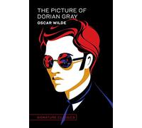 The Picture of Dorian Gray: Oscar Wilde