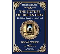 The Picture of Dorian Gray: Oscar Wilde's Dark Tale of Beauty, Corruption, and Eternal Youth: 292
