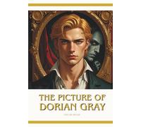 The Picture of Dorian Gray: The Curse of Beauty with illustrations