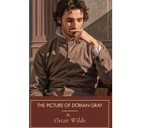 The Picture of Dorian Gray: When Eternal Youth Becomes a Curse
