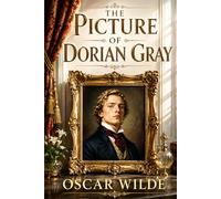 THE PICTURE OF DORIAN GRAY: With New Introduction