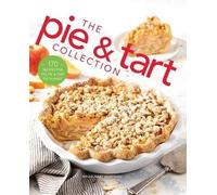 The Pie and Tart Collection (Copertina rigida) Bake Feed