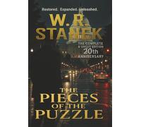 THE PIECES OF THE PUZZLE 20th Anniversary Complete & Uncut Edition: The Conspiracy That Started It All