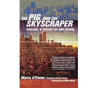 Marco d’Eramo The Pig and the Skyscraper (Tascabile)