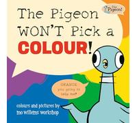 The Pigeon WON'T Pick a Colour!