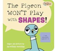 The Pigeon WON'T Play with Shapes!