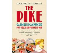 Lucy Hughes-Hallett The Pike (Tascabile)