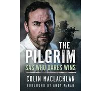 The Pilgrim: SAS Who Dares Wins
