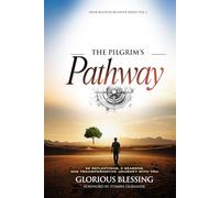 THE PILGRIM'S PATHWAY: 52 Reflections. 5 Seasons. One Transformative Journey With You.