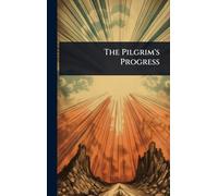 The Pilgrim's Progress