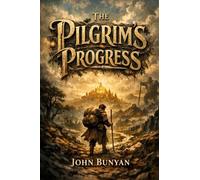 The Pilgrim's Progress