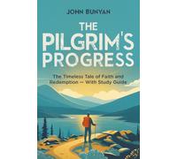 The Pilgrim's Progress