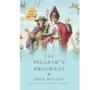 The Pilgrim's Progress: With a Study Guide