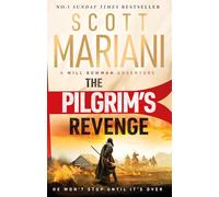 The Pilgrim's Revenge: A gripping new 2025 historical revenge adventure epic thriller from the Sunday Times number one bestselling author of the Ben Hope series