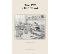 The Pill That Could: The improbable making of the first targeted cancer drug