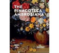 The Pinacoteca Ambrosiana. Ediz. inglese