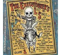The Pine Valley The Executioner's Last Songs: Vol.1;To Benefit THE ILLINOIS (CD)