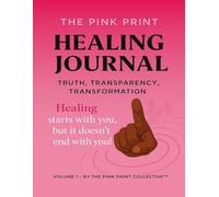 The Pink Print Healing Journal