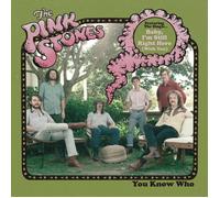 The Pink Stones You Know Who (Vinyl LP) 12" Album