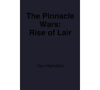 The Pinnacle Wars: Rise Of Lair