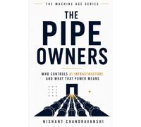 The Pipe Owners: Who Controls AI Infrastructure and What That Power Means