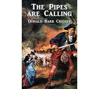 The Pipes Are Calling: A Tale of Scotland