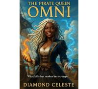 The Pirate Queen Omni: An elemental adventure of revival and romance