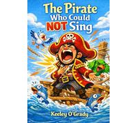 The Pirate Who Could Not Sing