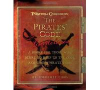 The Pirates' Guidelines: A Handbook for those who Desire to Keep to the Code and Live a Pirate's Life (E)