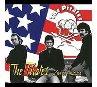 The Pirates - Live in America